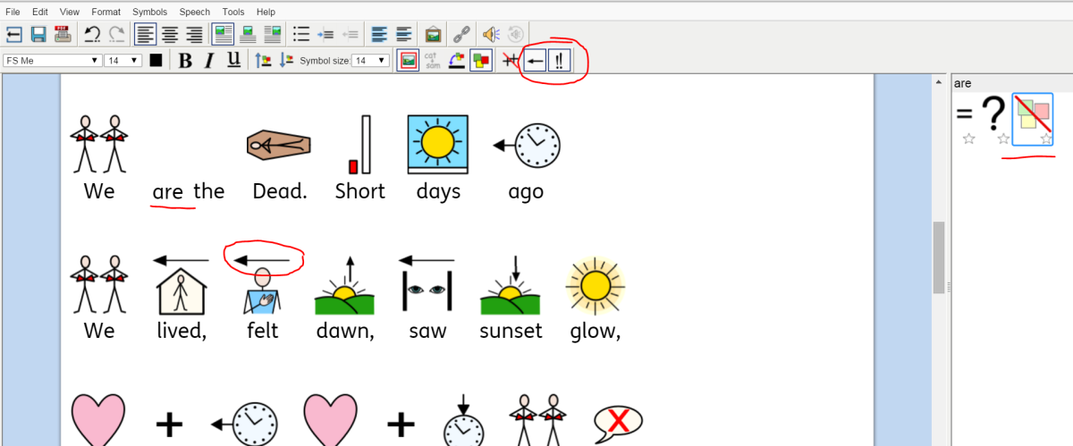 The cursor is on the word “are” but we’ve clicked the symbol off. The tenses and plural markers are controlled by the tool in the toolbar